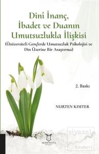 Dini İnanç İbadet ve Duanın Umutsuzlukla İlişkisi