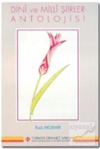 Dini ve Milli Şiirler Antolojisi
