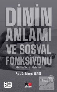 Dinin Anlamı ve Sosyal Fonksiyonu