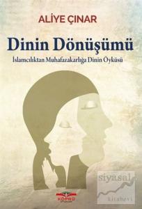 Dinin Dönüşümü