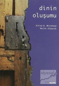 Dinin Oluşumu