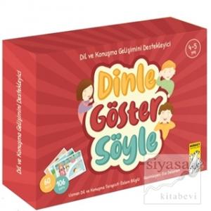 Dinle Göster Söyle