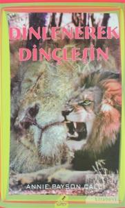 Dinlenerek Dinçleşin