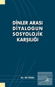 Dinler Arası Diyalogun Sosyolojik Karşılığı