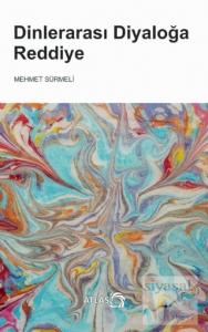 Dinlerarası Diyaloğa Reddiye