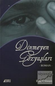 Dinmeyen Gözyaşları