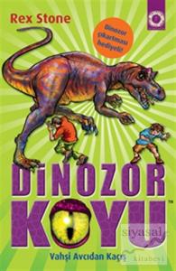 Dinozor Koyu 10 : Vahşi Canavardan Kaçış