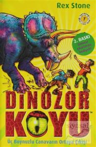 Dinozor Koyu 2 - Üç Boynuzlu Canavarın Ortaya Çıkışı