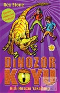 Dinozor Koyu 5 - Hızlı Hırsızın Yakalanışı