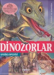 Dinozorlar Ansiklopedisi (Ciltli)
