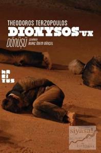 Dionysos'un Dönüşü Dionysos'un Dönüşü