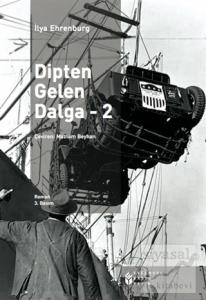 Dipten Gelen Dalga - 2