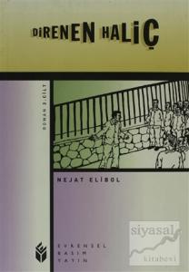 Direnen Haliç 2. Cilt