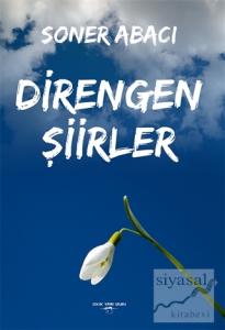 Direngen Şiirler