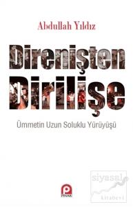 Direnişten Dirilişe