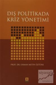 Dış Politikada Kriz Yönetimi
