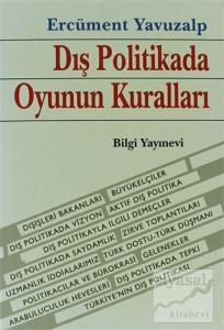 Dış Politikada Oyunun Kuralları