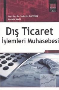 Dış Ticaret İşlemleri Muhasebesi