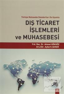 Dış Ticaret İşlemleri ve Muhasebesi
