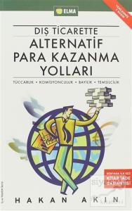 Dış Ticarette Alternatif Para Kazanma Yolları