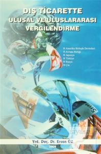 Dış Ticarette Ulusal ve Uluslararası Vergilendirme