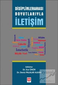 Disiplinlerarası Boyutlarıyla İletişim