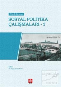 Disiplinlerarası Sosyal Politika Çalışmaları 1