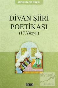 Divan Şiiri Poetikası (17. Yüzyıl)