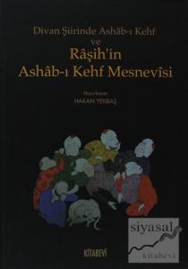 Divan Şiirinde Ashab-ı Kehf ve Raşih'in Ashab-ı Kehf Mesnevisi