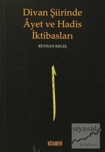 Divan Şiirinde Ayet ve Hadis İktibasları