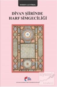 Divan Şiirinde Harf Simgeciliği