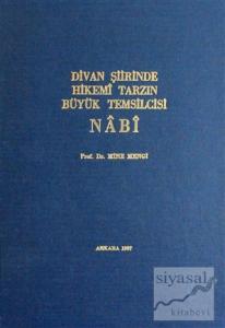 Divan Şiirinde Hikemi Tarzın Büyük Temsilcisi Nabi