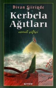 Divan Şiirinde Kerbela Ağıtları