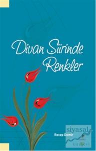 Divan Şiirinde Renkler
