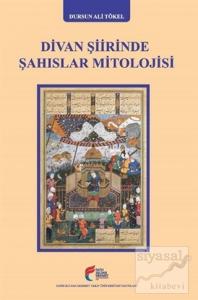 Divan Şiirinde Şahıslar Mitolojisi