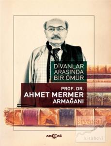 Divanlar Arasında Bir Ömür