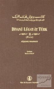 Divanü Lugat-it Türk Cilt 2 (Ciltli)