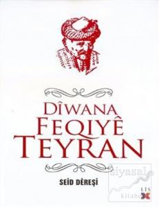 Diwana Feqiye Teyran (Ciltli)