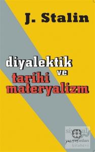 Diyalektik ve Tarihi Materyalizm