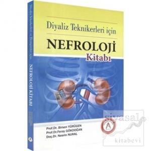 Diyaliz Teknikerleri İçin Nefroloji Kitabı