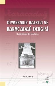 Diyarbakır Halkevi ve Karacadağ Dergisi