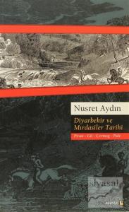 Diyarbekir ve Mırdasiler Tarihi