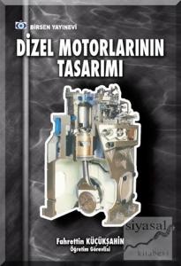 Dizel Motorlarının Tasarımı