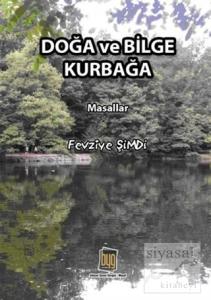 Doğa ve Bilge Kurbağa