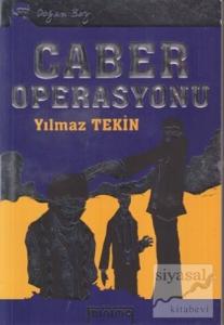 Doğan Bey: Caber Operasyonu