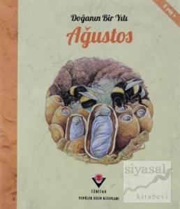 Doğanın Bir Yılı - Ağustos