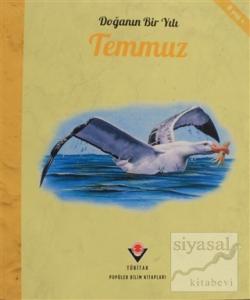 Doğanın Bir Yılı - Temmuz