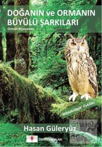 Doğanın ve Ormanın Büyülü Şarkıları