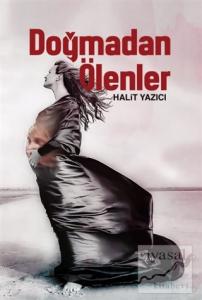 Doğmadan Ölenler