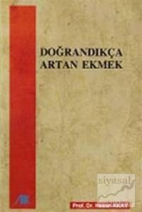 Doğrandıkça Artan Ekmek